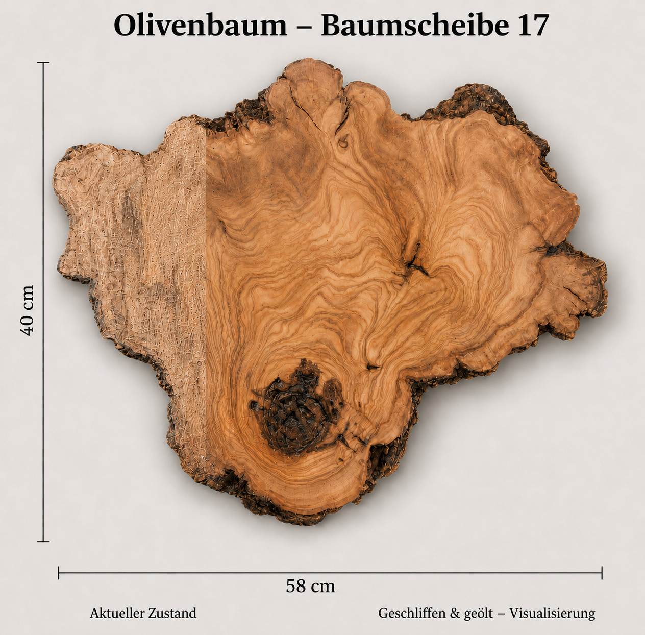 Olive Baumscheibe 17 – Maße, aktueller Zustand und geschliffen/geölt Visualisierung